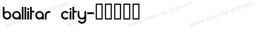 ballitar city字体转换